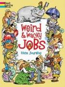 Weird and Wacky Jobs