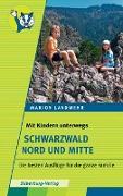 Mit Kindern unterwegs – Schwarzwald Nord und Mitte