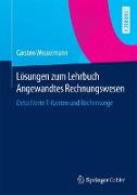 Lösungen zum Lehrbuch Angewandtes Rechnungswesen