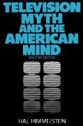 Television Myth and the American Mind