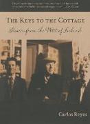 The Keys to the Cottage: Stories from the West of Ireland