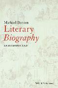Literary Biography - An Introduction