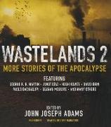 Wastelands 2: More Stories of the Apocalypse