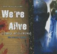 We're Alive: A Story of Survival, the Fourth Season