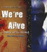 We're Alive: A Story of Survival, the Fourth Season