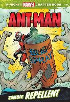 Ant-Man: Zombie Repellent