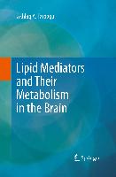 Lipid Mediators and Their Metabolism in the Brain