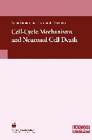 Cell-Cycle Mechanisms and Neuronal Cell Death