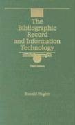 The Bibliographic Record and Information Technology