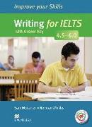 Improve Your Skills for IELTS: Writing for IELTS (4.5 - 6.0). Student's Book with MPO and Key
