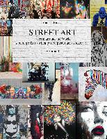 STREET ART - From Around the World - stencil graffiti - wheatpasted poster art - sticker art - Volume I