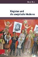 Kirgistan und die sowjetische Moderne