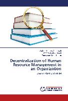 Decentralization of Human Resource Management in an Organization