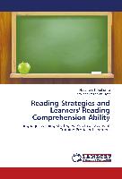 Reading Strategies and Learners' Reading Comprehension Ability