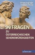 99 Fragen zu österreichischen Sehenswürdigkeiten