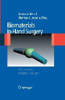 Biomaterials in Hand Surgery