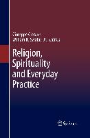 Religion, Spirituality and Everyday Practice