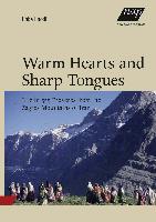 Warm Hearts and Sharp Tongues