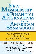 New Membership & Financial Alternatives for the American Synagogue