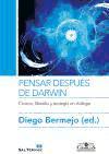 Pensar después de Darwin : ciencia, filosofía y telogía en diálogo