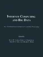 Internet Computing and Big Data