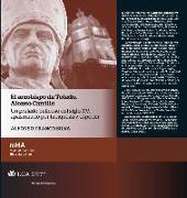 El arzobispo de Toledo. Alonso Carrillo : un prelado belicoso del siglo XV, apasionado por la riqueza y el poder