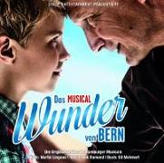 Wunder von Bern:Das Musical