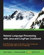 Natural Language Processing with Java and Lingpipe Cookbook