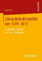 Chinas Industriepolitik von 1978-2013