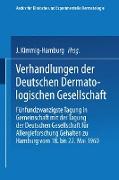 Verhandlungen der Deutschen Dermatologischen Gesellschaft