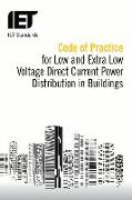 Code of Practice for Low and Extra Low Voltage Direct Current Power Distribution in Buildings