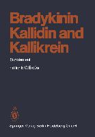 Bradykinin, Kallidin and Kallikrein