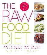 The Raw Food Diet