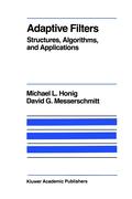 Adaptive Filters: Structures, Algorithms and Applications