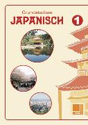 Grundstudium Japanisch 1. Schülerbuch