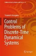 Control Problems of Discrete-Time Dynamical Systems