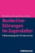 Borderline-Störungen im Jugendalter