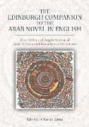 The Edinburgh Companion to the Arab Novel in English