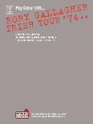 Rory Gallagher: Irish Tour '74