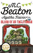 Agatha Raisin and the Blood of an Englishman