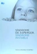 Síndrome de Asperger, síndrome invisible