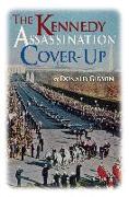 The Kennedy Assassination Cover-Up