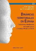 Dinámicas territoriales : problemas y tendencias en la estructura y ordenación del territorio