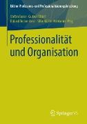 Professionalität und Organisation