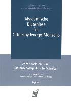 Akademische Blütenlese für Otto Fraydenegg-Monzello