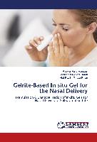 Gelrite-Based In situ Gel for the Nasal Delivery
