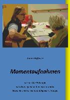 Momentaufnahmen