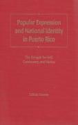 Popular Expression and National Identity in Puerto Rico