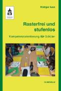 Rasterfrei und stufenlos