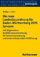 Die neue Landesbauordnung für Baden-Württemberg 2015 Synopse